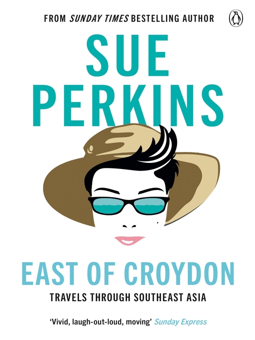Title details for East of Croydon by Sue Perkins - Wait list